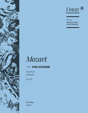 Mozart: Don Giovanni KV 527. Ouvertüre