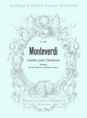 Monteverdi: Laudate Pueri Dominum