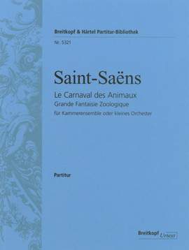 Saint-Saens: Le Carnaval des Animaux