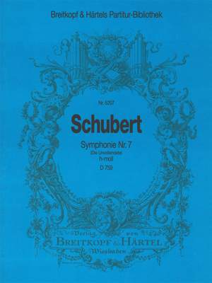 Schubert: Symphonie Nr. 7 h-moll D 759