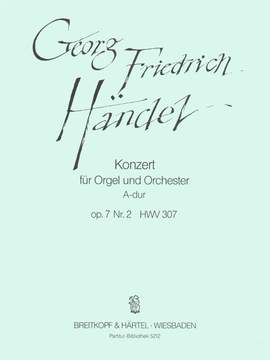 Händel: Orgelkonzert A-dur op.7/2 HWV307