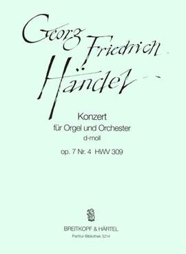 Händel: Orgelkonzert d-moll op.7/4 HWV309