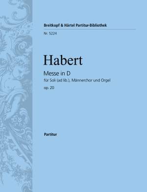 Habert: Messe D-dur op. 20