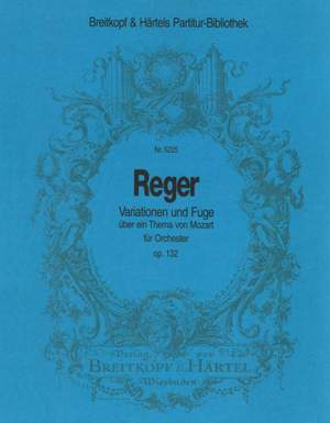 Reger: Mozart-Variationen op. 132