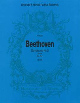 Beethoven: Symphonie Nr. 3 Es-dur op. 55