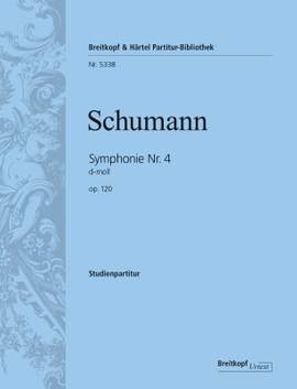 Schumann: Symphony No. 4 in D minor Op. 120