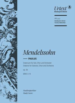 Mendelssohn: Paulus op. 36