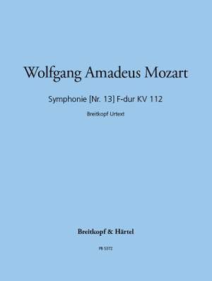 Mozart: Symphony [No. 13] in F major K. 112