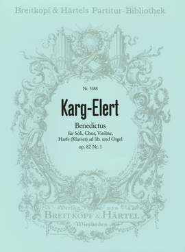Karg-Elert: Benedictus op. 82/1