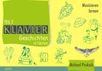 Proksch: Klaviergeschichten in Noten Teil 2