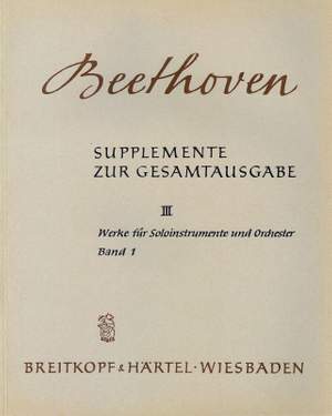 Beethoven: Works for Solo Instruments and Orchestra I