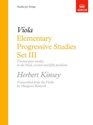 Kinsey, Herbert: Elementary Progressive Studies, Set III for Viola