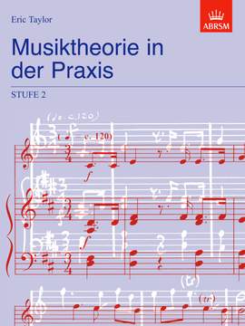Taylor, Eric: Musiktheorie in der Praxis Stufe 2