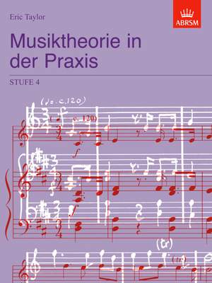 Taylor, Eric: Musiktheorie in der Praxis Stufe 4