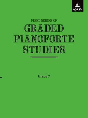 ABRSM: Graded Pianoforte Studies, First Series, Grade 7 (Advanced)