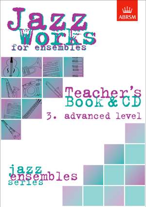 Sheppard, Mike: Jazz Works for ensembles, 3. Advanced Level (Teacher's Book & CD)