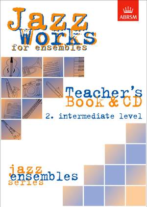 Sheppard, Mike: Jazz Works for ensembles,  2. Intermediate Level (Teacher's Book & CD)