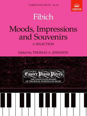 Fibich, Zdenek: Moods, Impressions & Souvenirs