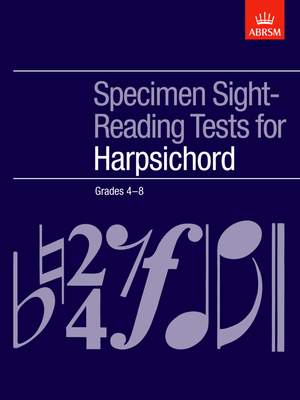ABRSM: Specimen Sight-Reading Tests for Harpsichord, Grades 4-8