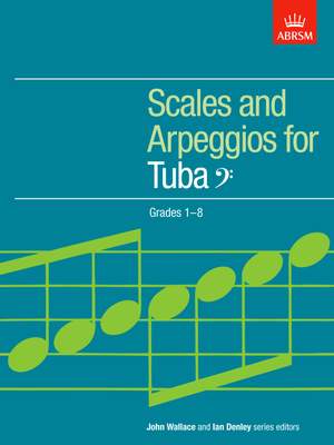 ABRSM: Scales and Arpeggios for Tuba, Bass Clef, Grades 1-8