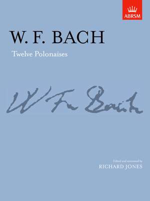 Bach, W. F.: Twelve Polonaises