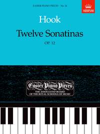 Hook, James: Twelve Sonatinas, Op.12