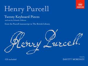 Purcell, Henry: Twenty Keyboard Pieces and one by Orlando Gibbons