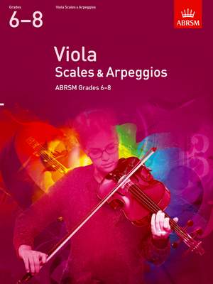 ABRSM Viola Scales & Arpeggios Grades 6–8