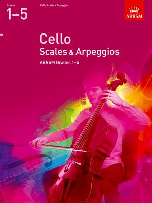 ABRSM Cello Scales & Arpeggios Grades 1–5