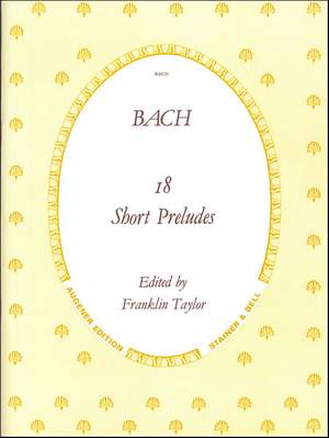 Bach, J S: Preludes, 18 Little