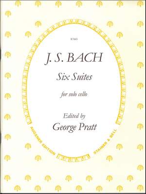 Bach, J S: Six Suites for Unaccompanied Cello (Such, revised Pratt)