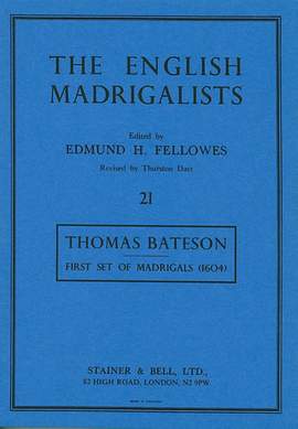 Bateson: First Set of Madrigals (1604)