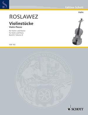 Roslavets, N A: Violinstücke Vol. II