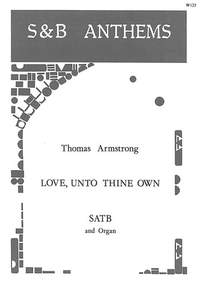 Armstrong: Love, unto thine own who camest