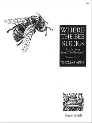 Arne: Where the bee sucks (D - G)