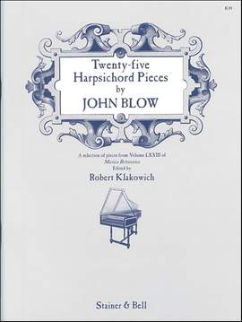 Blow: Twenty-Five Harpsichord Pieces
