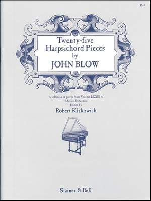 Blow: Twenty-Five Harpsichord Pieces
