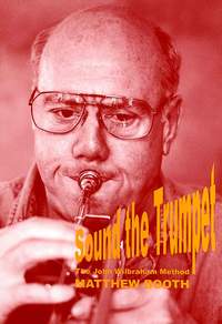Booth: Sound the Trumpet - The John Wilbraham Method