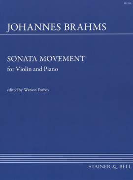 Brahms: Sonata Movement (Sonatensatz, 1853) with Piano
