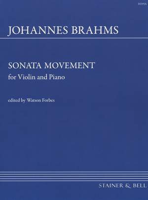 Brahms: Sonata Movement (Sonatensatz, 1853) with Piano