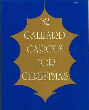 32 Galliard Carols for Christmas