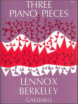 Berkeley: Three Pieces Op. 2. Etude; Berceuse; Capriccio