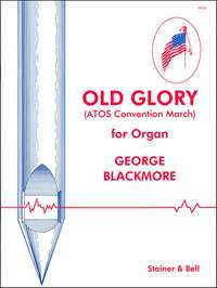 Blackmore: Old Glory (ATOS Convention March)