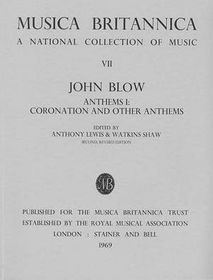 Blow: Anthems I: Coronation & Verse Anthems