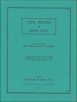 Bull: Ten Pieces from Musica Britannica