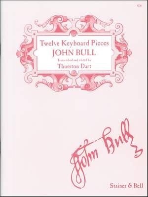Bull: Twelve Pieces from Musica Britannica