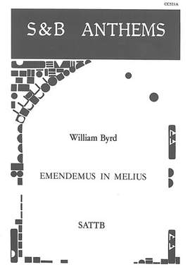 Byrd: Emendemus in melius