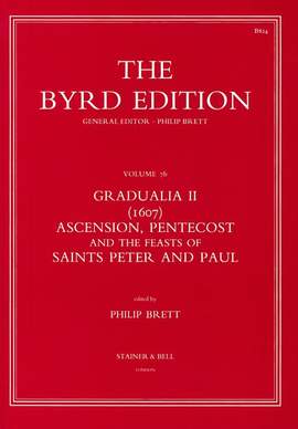 Byrd: Gradualia II (1607) - Ascension, Pentecost and the Feasts of Saints Peter and Paul