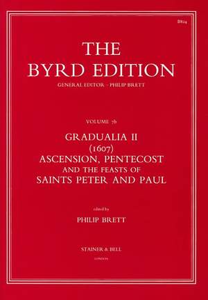 Byrd&#x3A;&#x20;Gradualia&#x20;II&#x20;&#x28;1607&#x29;&#x20;-&#x20;Ascension,&#x20;Pentecost&#x20;and&#x20;the&#x20;Feasts&#x20;of&#x20;Saints&#x20;Peter&#x20;and&#x20;Paul