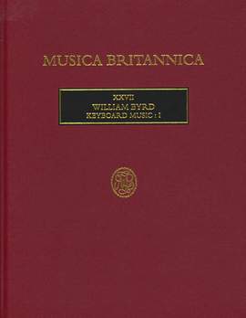 Byrd: Keyboard Music I